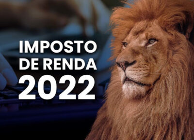 Atenção para a Declaração de Imposto de Renda 2022