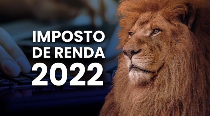 Atenção para a Declaração de Imposto de Renda 2022